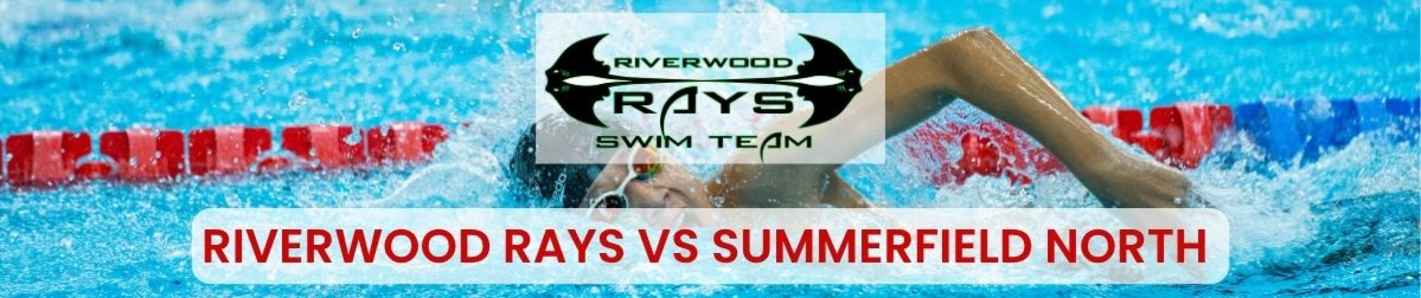 Riverwood Rays Vs Summerfield North 2026 - H & L Swim Academy